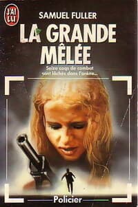 La grande mêlée - Michel Tremblay