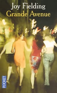 Grande avenue - Joy Fielding