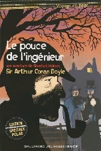 Le pouce de l'ingénieur / Le cercle rouge - Arthur Conan Doyle