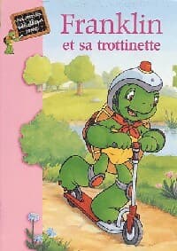 Franklin et sa trottinette / Franklin et le grand concours - Sharon Jennings