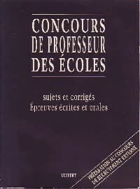 Concours de professeurs des écoles. Sujets et corrigés - Frank Marchand