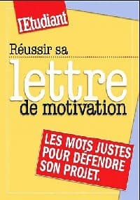 Réussir sa lettre de motivation - Christine Aubrée