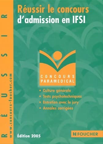 Réussir le concours d'admission en IFSI - Régine Gioria