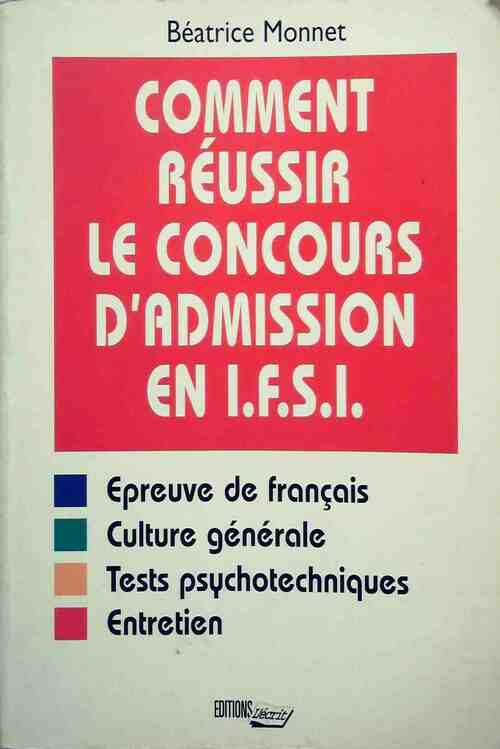 Comment réussir le concours d'admission en IFSI - Béatrice Monnet