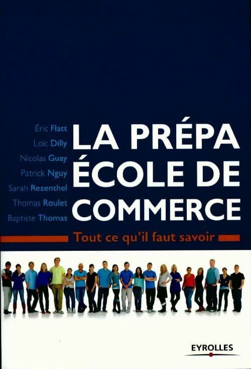 La prépa école de commerce - Collectif