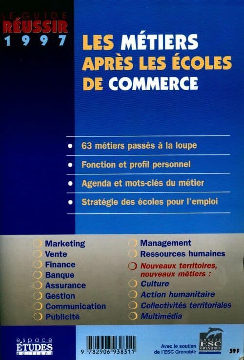 Les métiers après les écoles de commerce - Collectif
