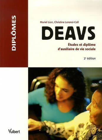 Deavs. Etudes et diplôme d'auxiliaire de vie sociale - Muriel Lion