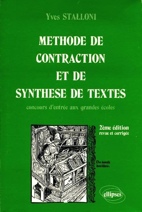 Méthode de contraction et de synthèse de textes - Yves Stalloni